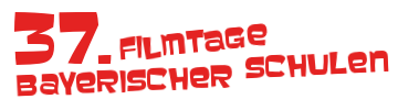 36. Filmtage bayerischer Schulen